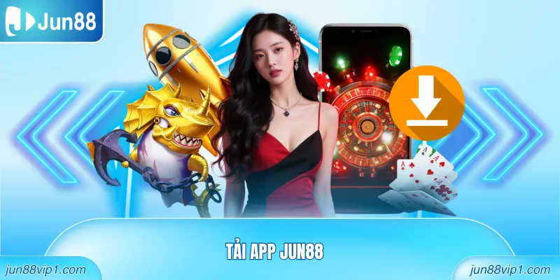 Tải App Jun88